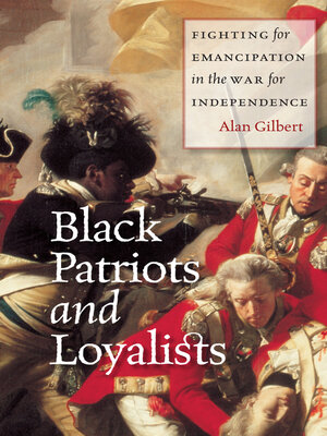 cover image of Black Patriots and Loyalists